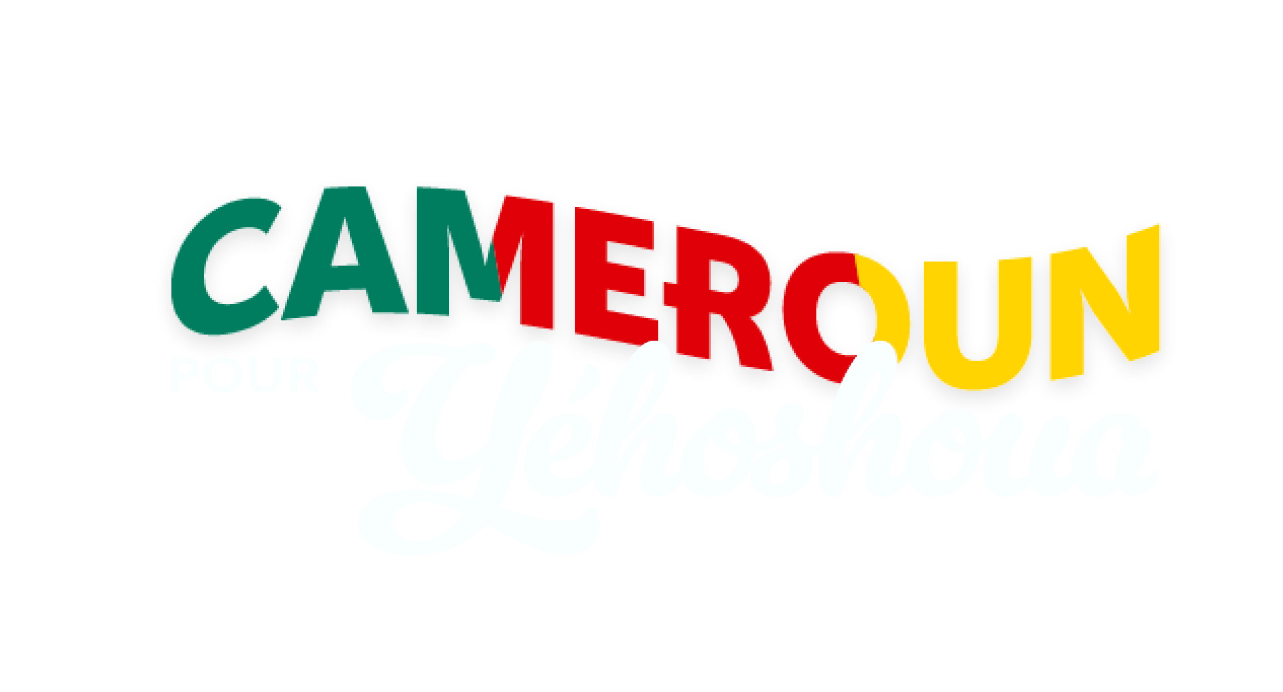 Cameroun pour Yéhoshoua